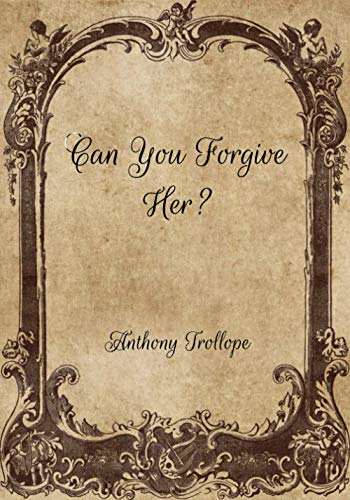 Can You Forgive Her?
