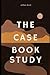 THE CASE BOOK STUDY OF SHERLOCK HOLMES (ILLUSTRATED)