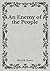 An Enemy of the People: Must Read Classics