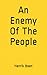 An Enemy Of The People