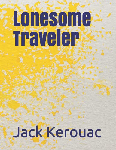 Lonesome Traveler
