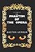 The Phantom of the Opera: By Gaston Leroux : Illustrated