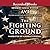 The Fighting Ground