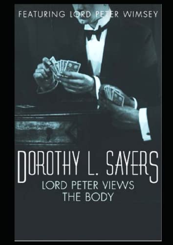 Lord Peter Views the Body