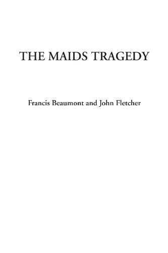 The Maids Tragedy