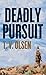 Deadly Pursuit (Western Series Level II (24))
