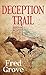 Deception Trail (Western Series Level III (24))