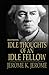 Idle Thoughts of an Idle Fellow Illustrated