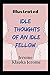 Idle Thoughts of an Idle Fellow: Illustrated