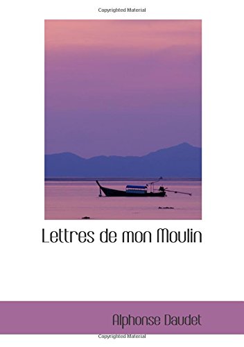 Lettres de mon Moulin