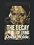 The Decay of Lying: and Other Essays