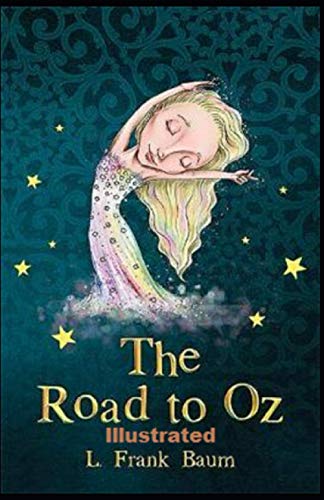 The Road to Oz Illustrated