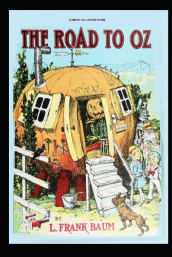 The Road to Oz: Finest Illustration