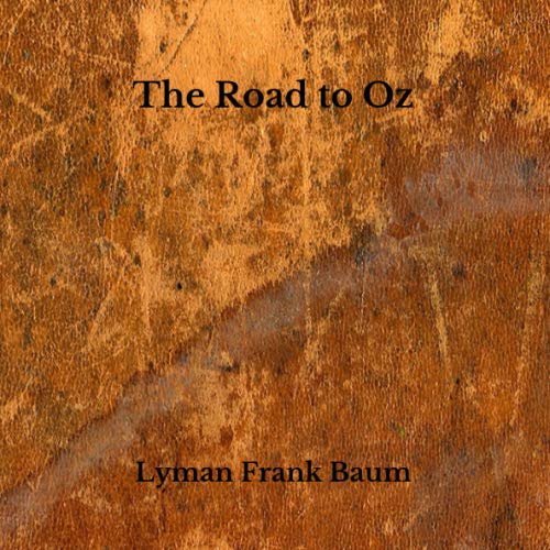 The Road to Oz