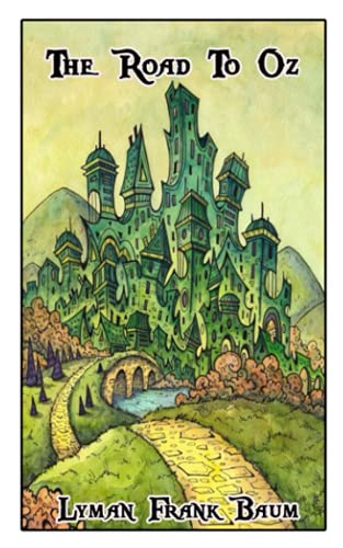 The Road to Oz: World's Classics