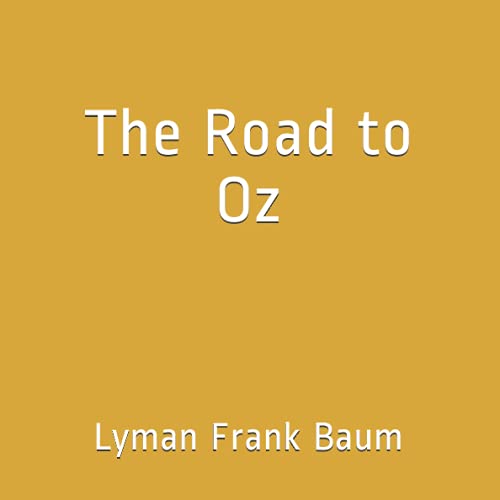The Road to Oz