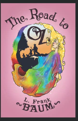 The Road to Oz illustrated