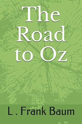 The Road to Oz