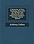 A Discourse of Free-Thinking: Occasion'd by the Rise and Growth of a Sect Call'd Free-Thinkers