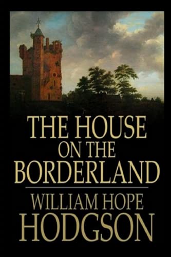 The House on the Borderland