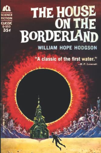 The House on the Borderland