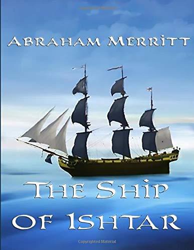 The Ship of Ishtar
