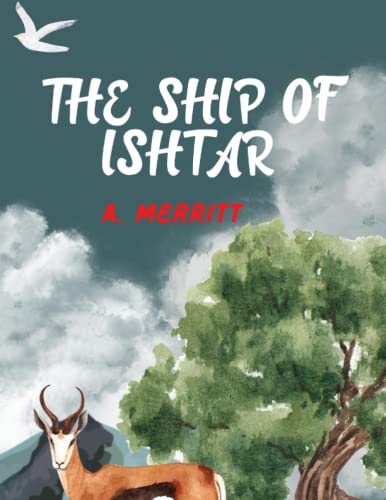The Ship of Ishtar