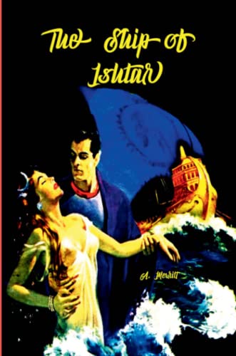 The Ship of Ishtar