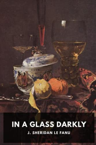 In a Glass Darkly