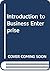 Introduction to Business Enterprise