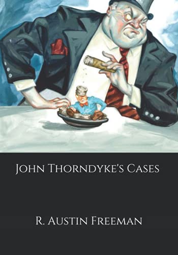 John Thorndyke's Cases