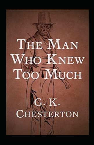 The Man Who Knew Too Much Illustrated