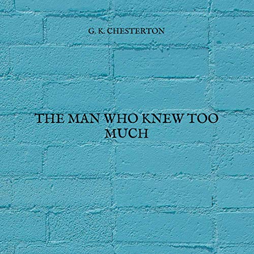 The Man Who Knew Too Much