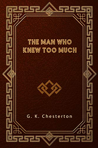 The Man Who Knew Too Much