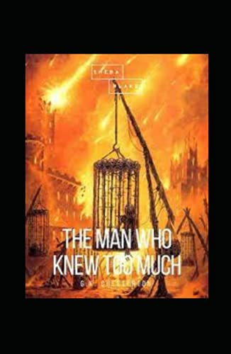 The Man Who Knew Too Much Illustrated
