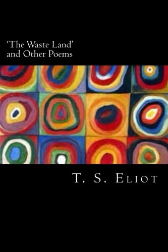 'The Waste Land' and Other Poems