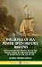 Influence of Sea Power Upon History, 1660-1783: The Naval History and Tactics of the British, American and Dutch Fleets at the Height of the Age of Sail (Hardcover)