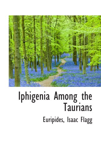 Iphigenia Among the Taurians