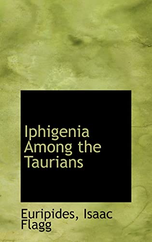 Iphigenia Among the Taurians