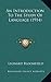 An Introduction To The Study Of Language (1914)