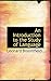 An Introduction to the Study of Language (Bibliolife Reproduction)
