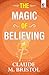 The Magic of believing