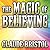 The Magic Believing Lib/E