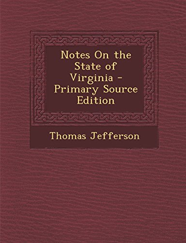 Notes On the State of Virginia