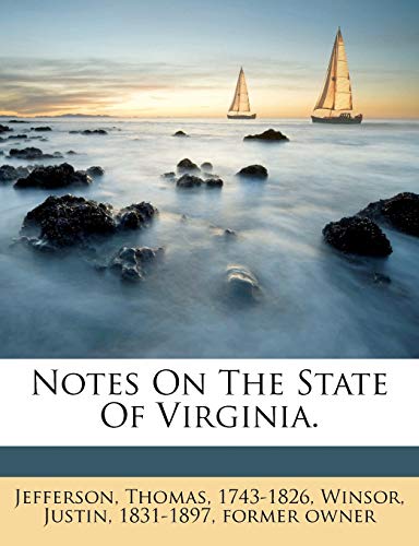 Notes On The State Of Virginia.
