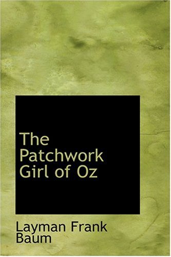 The Patchwork Girl of Oz