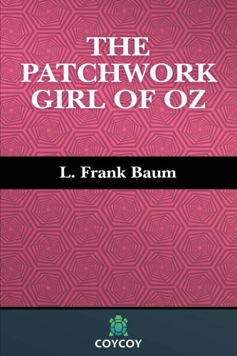 The Patchwork Girl of Oz