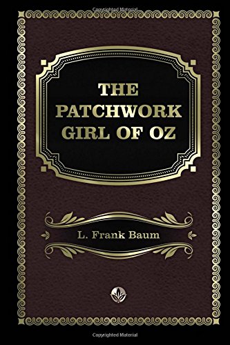 The Patchwork Girl of Oz