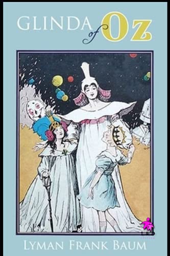 Glinda of Oz: The Oz Books 14