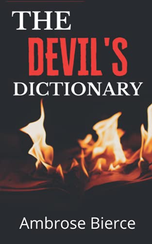 The Devil's Dictionary: 1911 Classic
